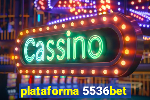 plataforma 5536bet